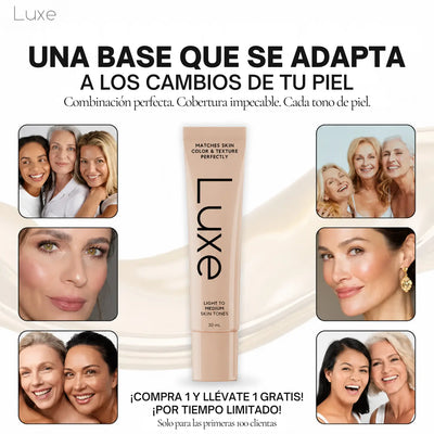 Luxe | La Base Que Se Adapta a Ti Luxe Research US