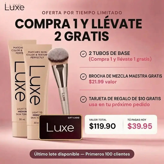 Luxe | La Base Que Se Adapta a Ti Luxe Research US